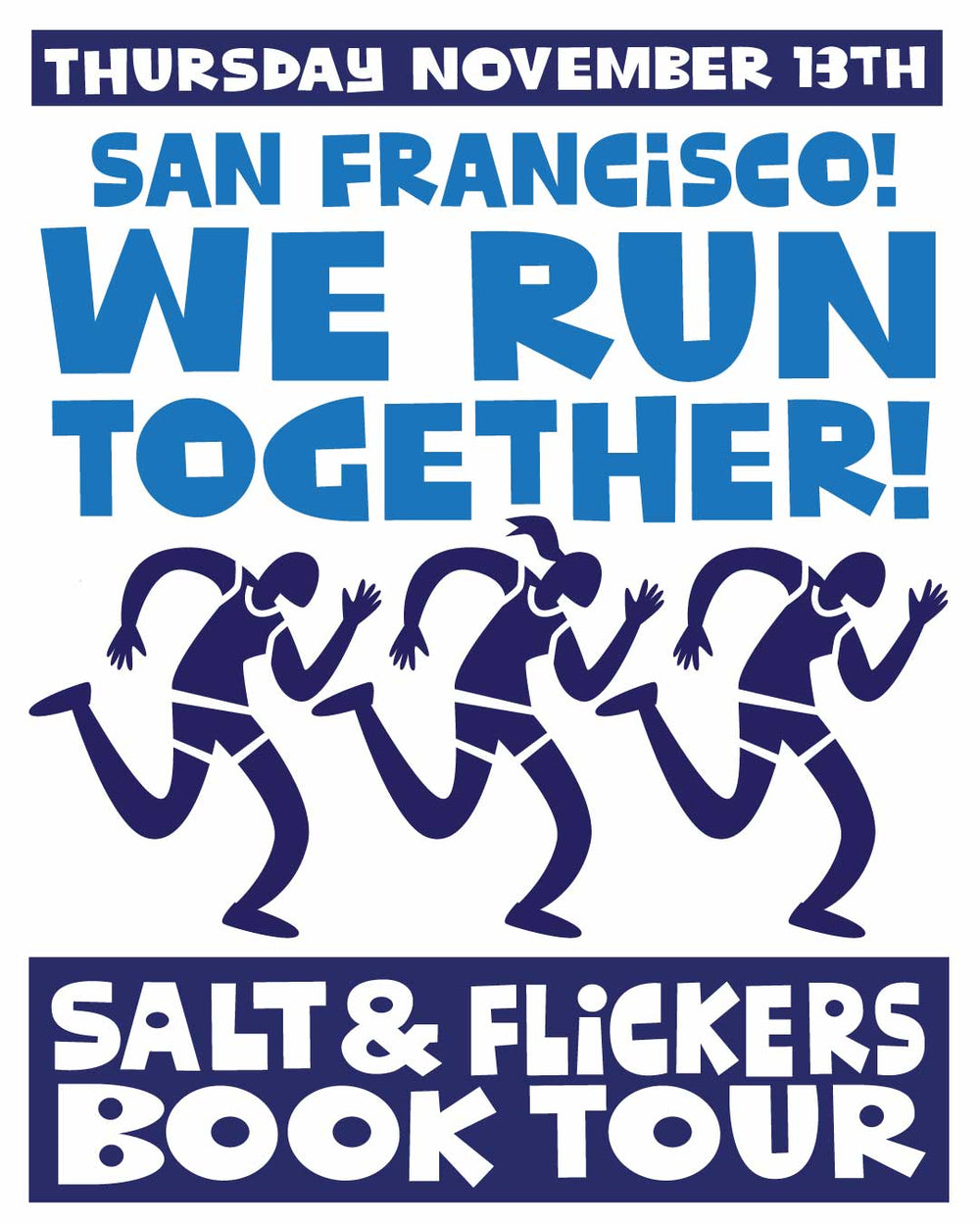 Thursday Nov 13th - Salt & Flickers Book Launch Party