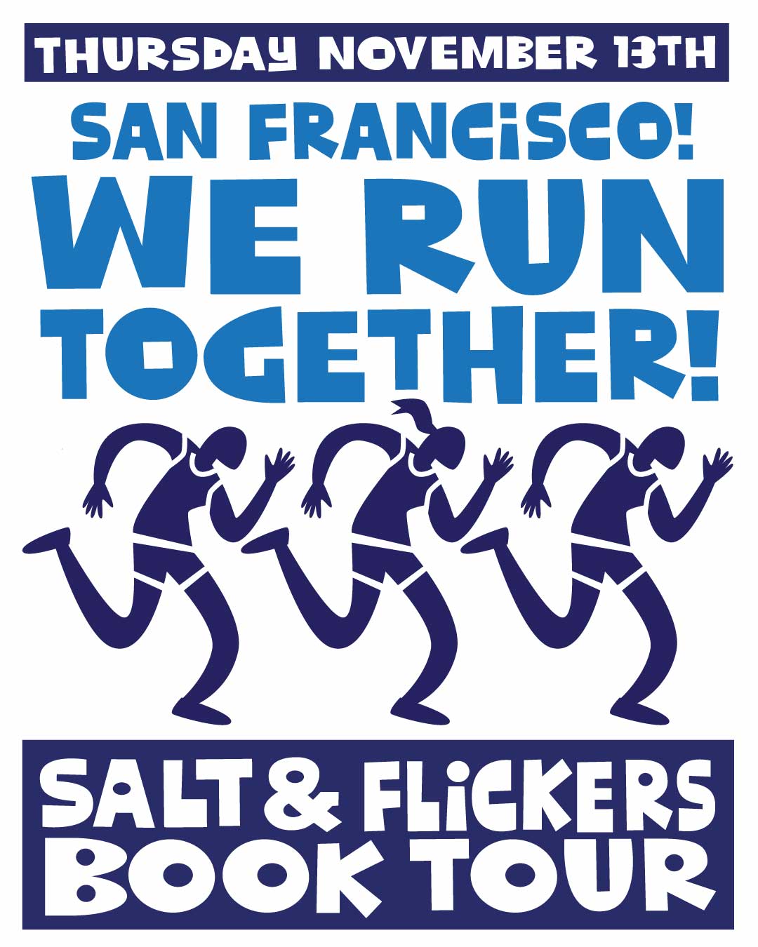 Thursday Nov 13th - Salt & Flickers Book Launch Party