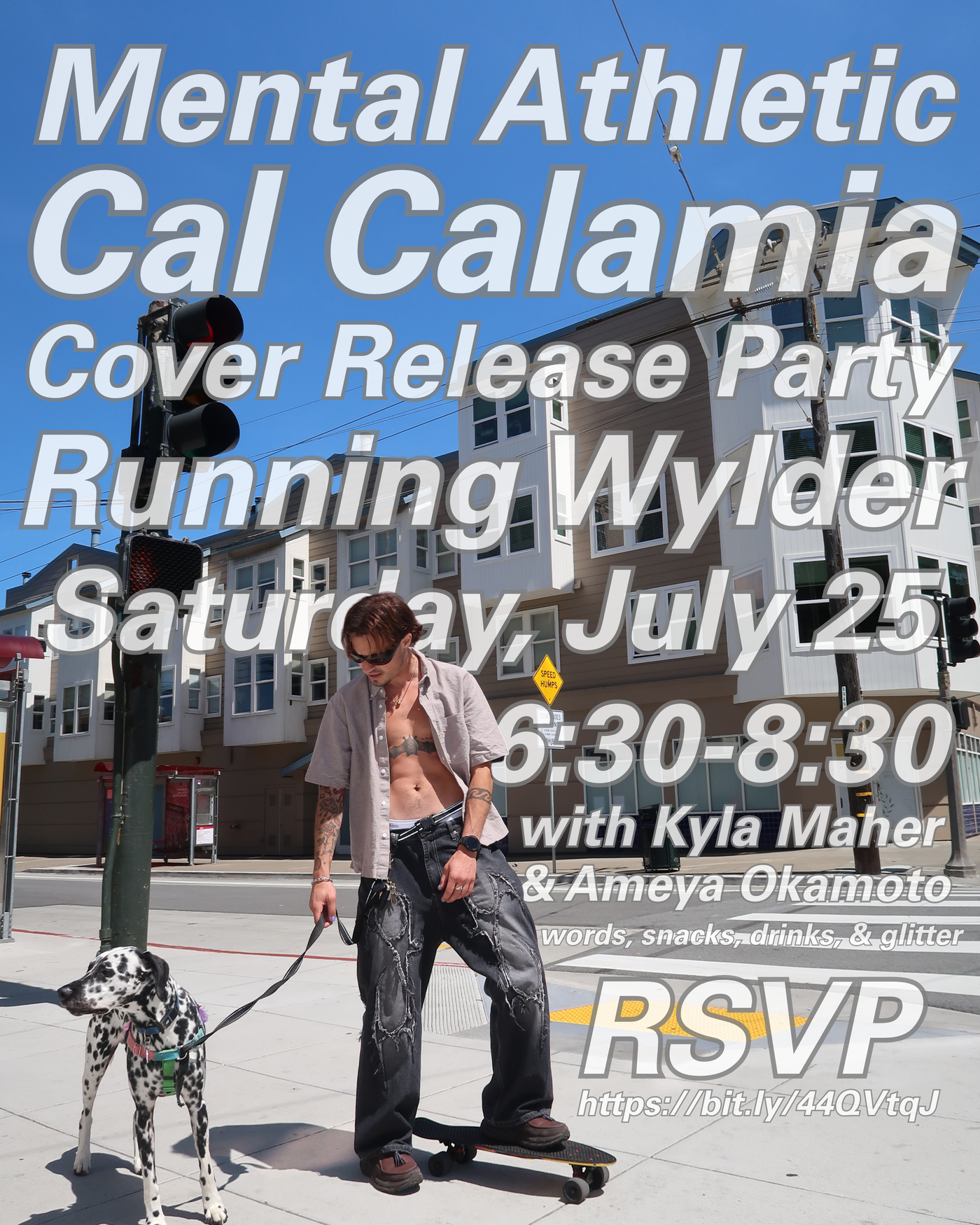 Saturday July 25th @ 6:30p // Mental Athletic Cover Party w. Cal Calamia