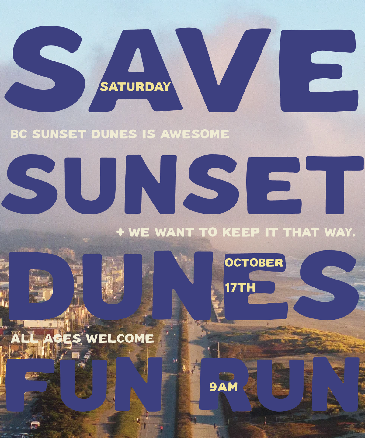 SATURDAY OCT 17 @ 9am : Save Sunset Dunes