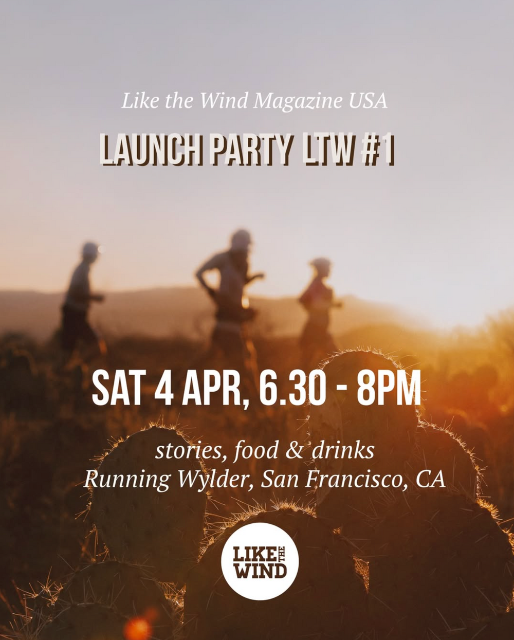 Saturday April 4th @ 6p : Like the Wind USA Official Launch Party
