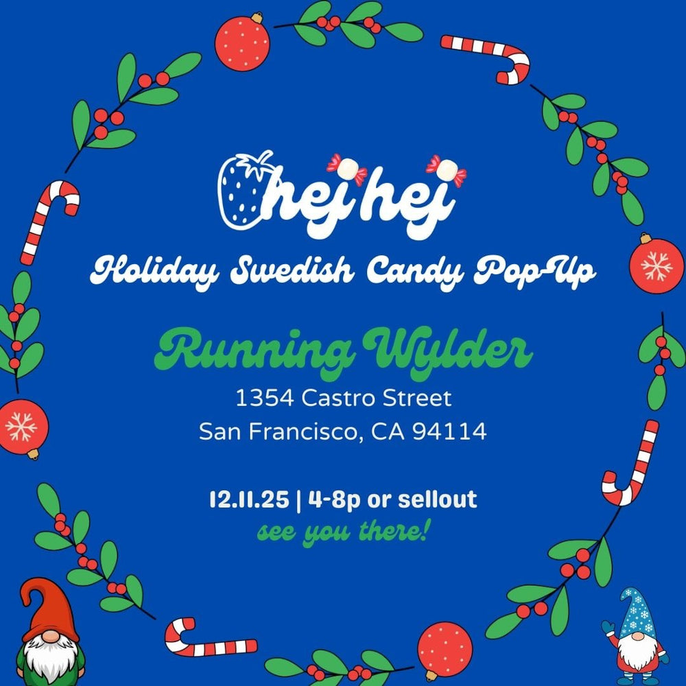 Thursday Dec 11th // Swedish Candy + Hot Dog Pop Up w. Chef Hej Hej