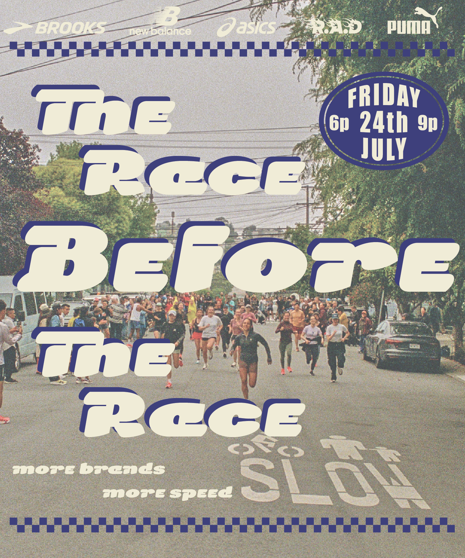 Friday July 24th @ 6pm : The Race Before The Race